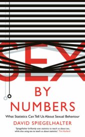 book Sex by Numbers: What Statistics Can Tell Us About Sexual Behaviour (Wellcome Collection)