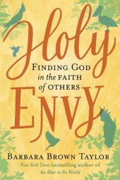 book Holy Envy: Finding God in the Faith of Others