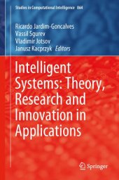 book Intelligent Systems: Theory, Research and Innovation in Applications