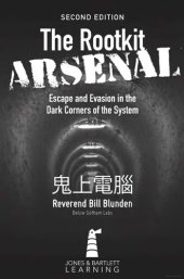 book The Rootkit Arsenal: Escape and Evasion in the Dark Corners of the System