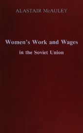 book Women's work and wages in the Soviet Union