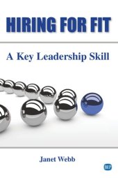 book Hiring for fit : a key leadership skill