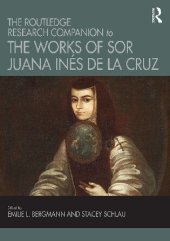 book The Routledge Research Companion to the Works of Sor Juana Inés de la Cruz