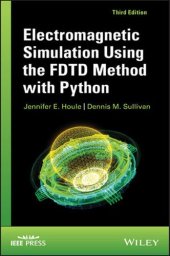 book Electromagnetic Simulation Using the FDTD Method with Python