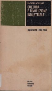 book Cultura e rivoluzione industriale. Inghilterra 1780-1950