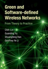 book Green and Software-defined Wireless Networks: From Theory to Practice