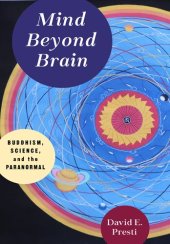 book Mind Beyond Brain: Buddhism, Science, and the Paranormal