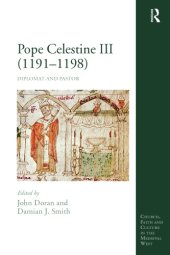 book Pope Celestine III (1191–1198): Diplomat and Pastor