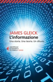 book L'informazione. Una storia. Una teoria. Un diluvio