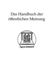 book Agora Initiative: Das Handbuch der oeffentlichen Meinung (Einprozent.de)