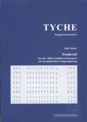 book Foederati. Von der völkerrechtlichen Kategorie zur byzantinischen Truppengattung