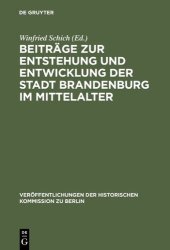 book Beiträge zur Entstehung und Entwicklung der Stadt Brandenburg im Mittelalter