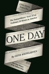 book One Day: The Extraordinary Story of an Ordinary 24 Hours in America