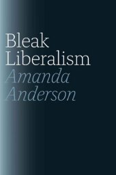 book Bleak Liberalism