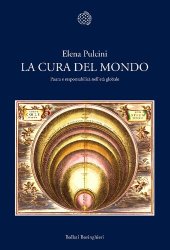 book La cura del mondo. Paura e responsabilità nell'età globale