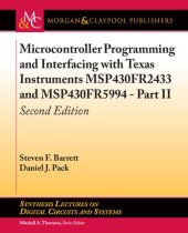 book Microcontroller Programming and Interfacing with Texas Instruments Msp430fr2433 and Msp430fr5994: Second Edition