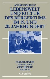 book Lebenswelt und Kultur des Bürgertums im 19. und 20. Jahrhundert