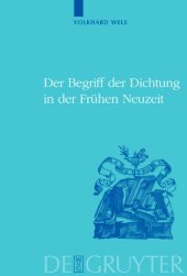 book Der Begriff der Dichtung in der Frühen Neuzeit