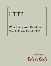 book What Every Web Developer Should Know About HTTP