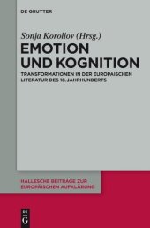 book Emotion und Kognition: Transformationen in der europäischen Literatur des 18. Jahrhunderts