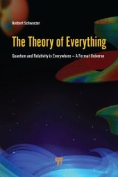 book The Theory of Everything: Quantum and Relativity is everywhere – A Fermat Universe