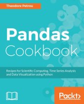 book Pandas Cookbook: Recipes for Scientific Computing, Time Series Analysis and Data Visualization using Python