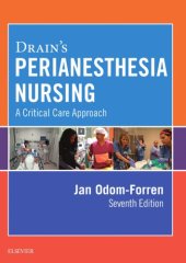 book Drain’s Perianesthesia Nursing: A Critical Care Approach