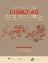 book Las lenguas chibchas de Centroamérica en la obra de Walter Lehmann