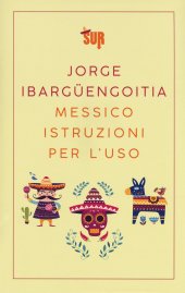 book Messico istruzioni per l'uso