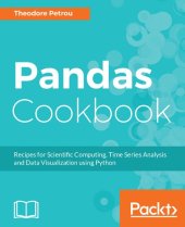 book Pandas Cookbook: Recipes for Scientific Computing, Time Series Analysis and Data Visualization using Python