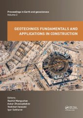 book Geotechnics Fundamentals and Applications in Construction: New Materials, Structures, Technologies and Calculations