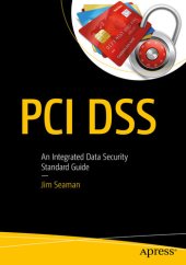 book Pci Dss: An Integrated Data Security Standard Guide