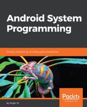 book Android System Programming: Porting, customizing, and debugging Android HAL