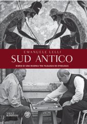 book Sud antico. Diario di una ricerca tra filologia ed etnologia