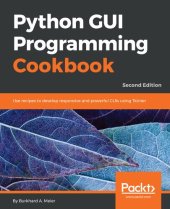 book Python GUI Programming Cookbook - Second Edition