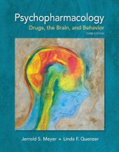 book Psychopharmacology: Drugs, the Brain, and Behavior