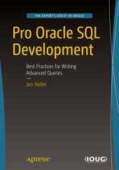 book Pro Oracle SQL Development: Best Practices for Writing Advanced Queries