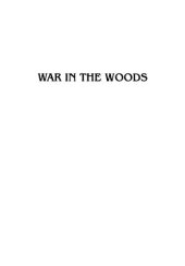 book War in the Woods: Estonia's Struggle for Survival, 1944-1956