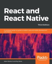 book React and React Native: A complete hands-on guide to modern web and mobile development with React.js, 3rd Edition