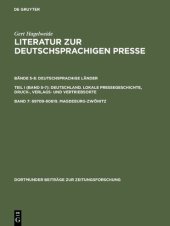 book Literatur zur deutschsprachigen Presse - Eine Bibliographie: Von den Anfängen bis 1970. Deutschland. Lokale Pressegeschichte, Druck-, Verlags- und Vertriebsorte