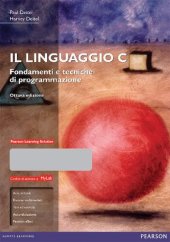 book Il linguaggio C. Fondamenti e tecniche di programmazione. Ediz. mylab. Con espansione online