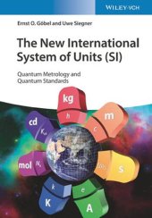 book The New International System of Units (SI): Quantum Metrology and Quantum Standards