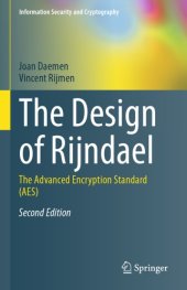 book The Design Of Rijndael: The Advanced Encryption Standard (AES)