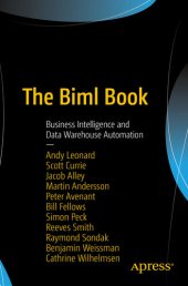 book The Biml Book: Business Intelligence and Data Warehouse Automation