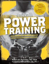 book Men's Health Power Training: Build Bigger, Stronger Muscles Through Performance-Based Conditioning