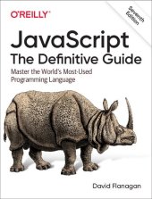 book JavaScript: The Definitive Guide: Master the World's Most-Used Programming Language