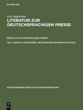 book Literatur zur deutschsprachigen Presse - Eine Bibliographie: Von den Anfängen bis 1970. Deutschsprachige Länder. Pressegeschichte der Länder. Lokale Pressegeschichte