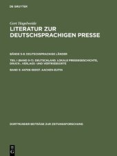book Literatur zur deutschsprachigen Presse - Eine Bibliographie: Von den Anfängen bis 1970. Deutschland. Lokale Pressegeschichte, Druck-, Verlags- und Vertriebsorte
