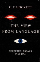 book The View From Language: Selected Essays 1948-1974