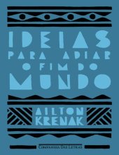 book Ideias para Adiar o fim do Mundo